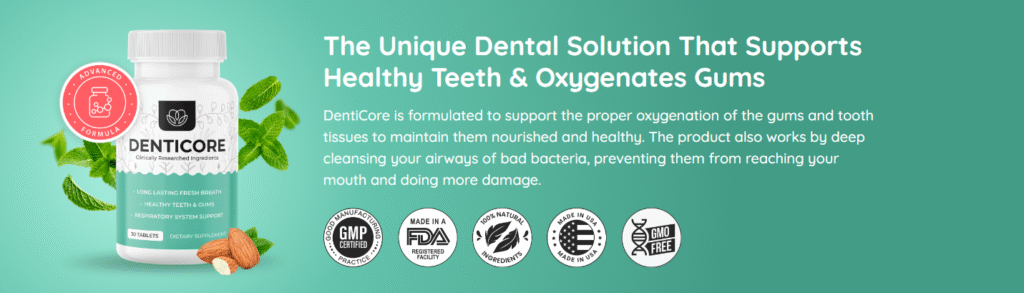 Denticore Reviews: Is it Safe for Your Oral Health, Gums, and Fresh Breath?